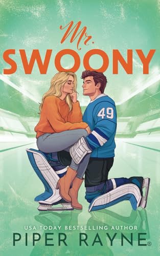 Mr. Swoony (The Nest, Band 3) von Piper Rayne Inc.