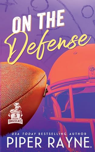 On the Defense (Chicago Grizzlies) von Piper Rayne Inc.