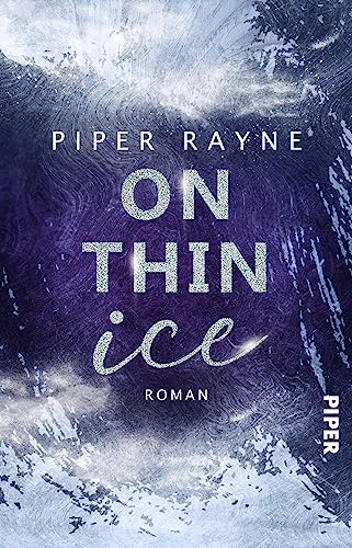 On thin Ice (Winter Games 2): Roman | Prickelnde Haters-to-Lovers Winter Romance der USA Today Bestseller-Autorin