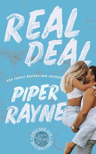 Real Deal (Single Dads Club, Band 1) von Piper Rayne