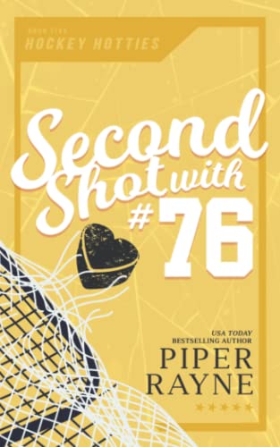 Second Shot with #76 (Hockey Hotties, Band 5) von Independently published