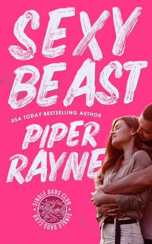 Sexy Beast (Single Dads Club, Band 3)