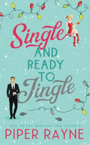 Single and Ready to Jingle Single and Ready to Jingle