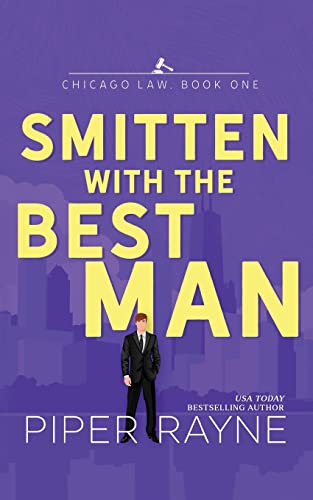Smitten with the Best Man (Chicago Law, Band 1)