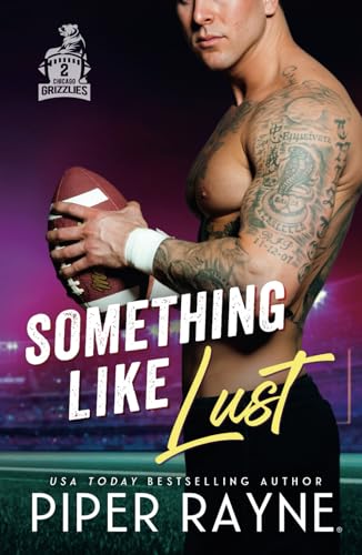 Something like Lust (Chicago Grizzlies, Band 2)