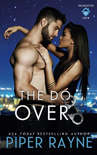The Do-Over (The Rooftop Crew, Band 5) von Independently published