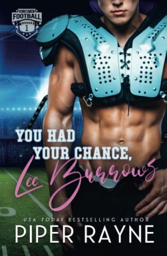 You Had Your Chance, Lee Burrows (Kingsmen Football Stars, Band 1) von Piper Rayne Inc.