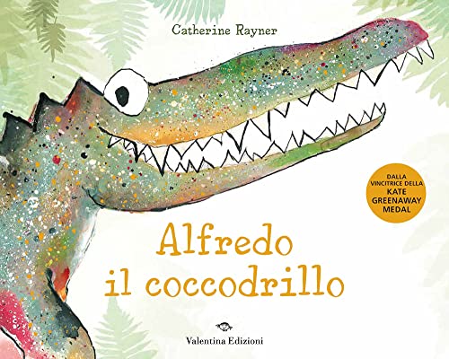 Alfredo il coccodrillo. Ediz. a colori von Valentina Edizioni