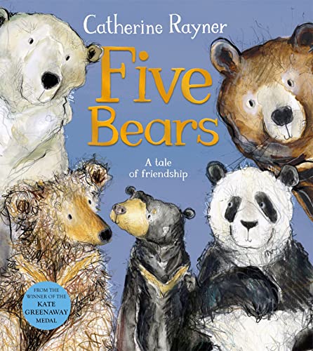 Five Bears: A Tale of Friendship von Macmillan Children's Books