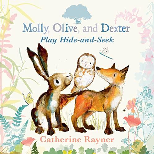 Molly, Olive, and Dexter Play Hide-and-Seek von Candlewick