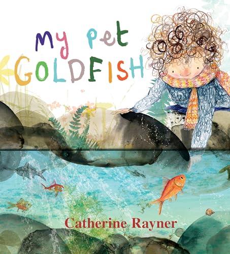 My Pet Goldfish von Candlewick