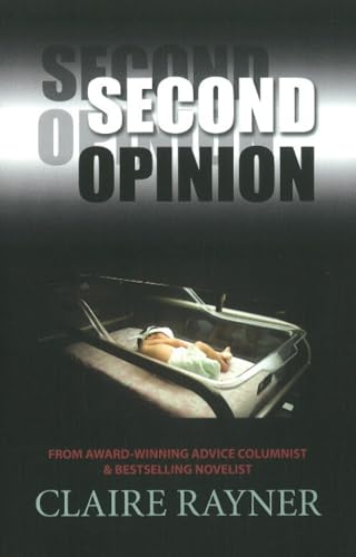 Second Opinion (Dr. George Barnabas Mystery, Band 2)