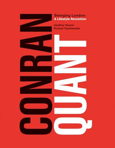 Conran/Quant: Swinging London - A Lifestyle Revolution