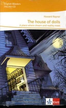 The house of dolls: Lektüre mit Audio-CD Klasse 9/10 (English Readers)