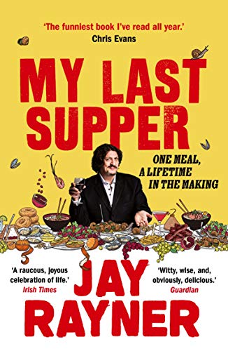 My Last Supper: One Meal, a Lifetime in the Making von Guardian Faber Publishing
