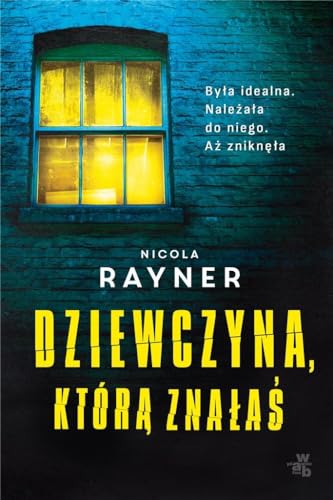 Dziewczyna, którą znałaś von W.A.B.
