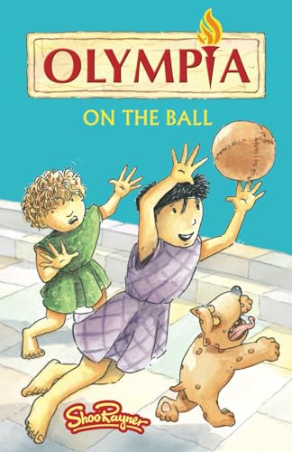 Olympia - On The Ball (Olympia - Shoo Rayner) von Independently published