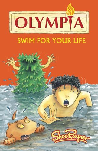 Olympia - Swim For Your Life (Olympia - Shoo Rayner) von Independently published