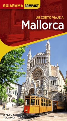 Mallorca (GUIARAMA COMPACT - España) von Anaya Touring