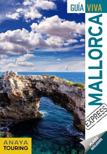 Mallorca (Guía Viva Express - España) von Anaya Touring