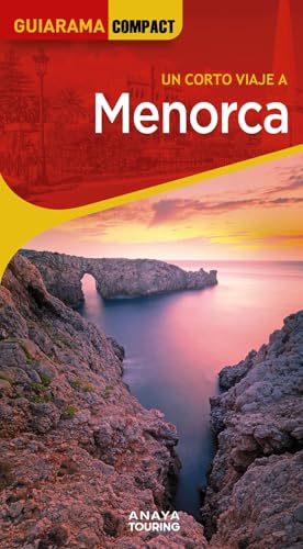 Menorca (GUIARAMA COMPACT - España) von Anaya Touring
