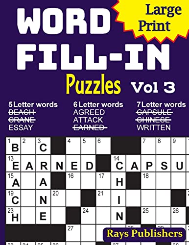 Large Print Word Fill-in Puzzles 3 (Brain Stimulating Crossword Fill-ins, Band 3)