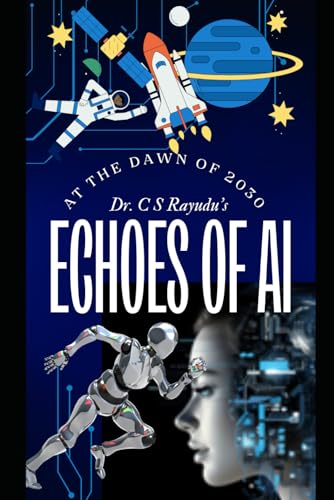 ECHOES OF AI: (At the Dawn of 2030) von Amazon