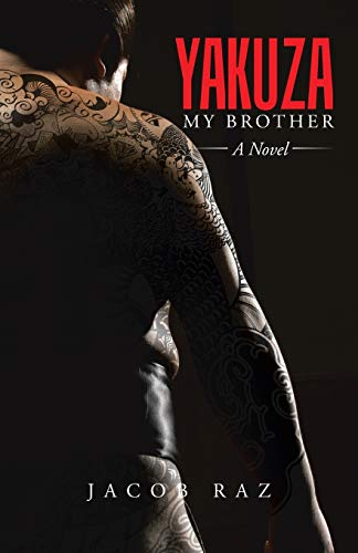 Yakuza My Brother: A Novel von Partridge Singapore