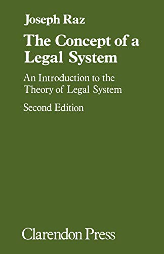 The Concept of a Legal System: An Introduction to the Theory of the Legal System von Oxford University Press, USA