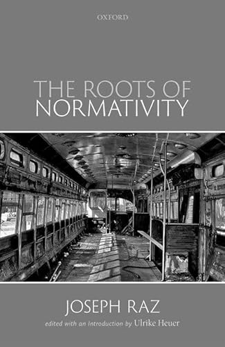 The Roots of Normativity von Oxford University Press