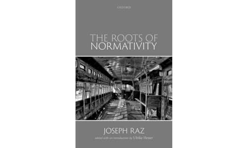 The Roots of Normativity von Oxford University Press