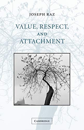 Value, Respect, and Attachment (The Seeley Lectures, 4) von Cambridge University Press