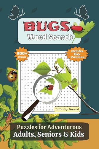Bugs Word Search: Puzzle Book Easy to Carry with Fun Challenges about Insects, Creepy Crawlers, Hexapods & More | 6x9 inches, 122 Pages | 60 ... Vacation, Holidays, Air Travels & Free Time. von Independently published