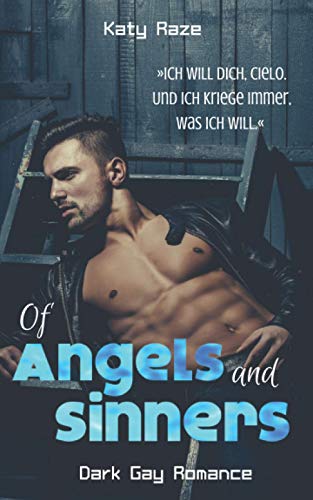 Of Angels and Sinners (New Orleans’ Criminals, Band 1) von Independently published