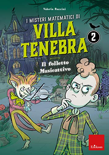 I misteri matematici di villa Tenebra