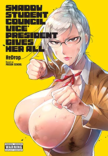Shadow Student Council Vice President Gives Her All (SHADOW STUDENT COUNCIL VP GIVES HER ALL GN) von Yen Press