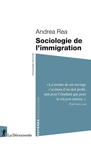 Sociologie de l'immigration von LA DECOUVERTE