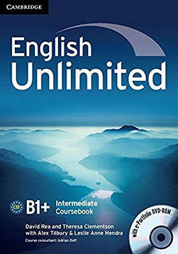 English Unlimited Intermediate Coursebook with e-Portfolio: B1+ Intermediate Coursebook With E-portfolio