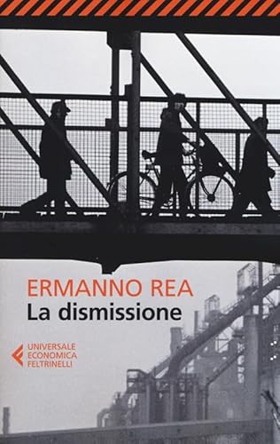 La dismissione (Universale economica, Band 8341)