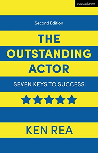 The Outstanding Actor: Seven Keys to Success (Performance Books) von Methuen Drama