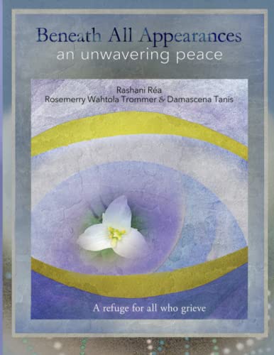 Beneath All Appearances: an unwavering peace von Independently published