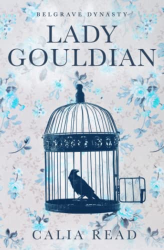 Lady Gouldian (Belgrave Dynasty, Band 2) von Independently published
