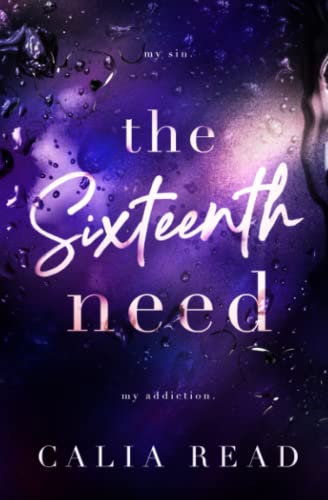 The Sixteenth Need von Independently published