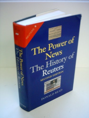 The Power of News: The History of Reuters von Oxford University Press