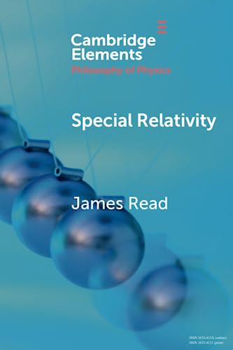 Special Relativity (Elements in the Philosophy of Physics)