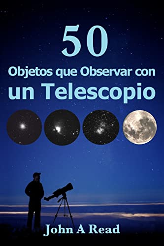 Objetos que Observar con un Telescopio von CREATESPACE