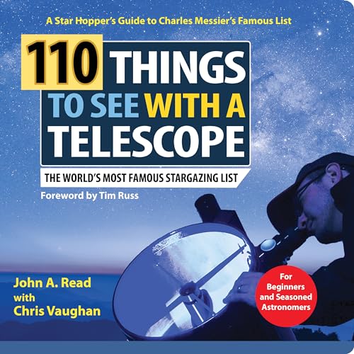 110 Things to See With a Telescope: The World's Most Famous Stargazing List von Sourcebooks