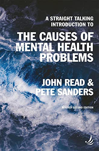 A Straight Talking Introduction to the Causes of Mental Health Problems (2nd edition) (The Straight Talking Introductions Series) von PCCS Books