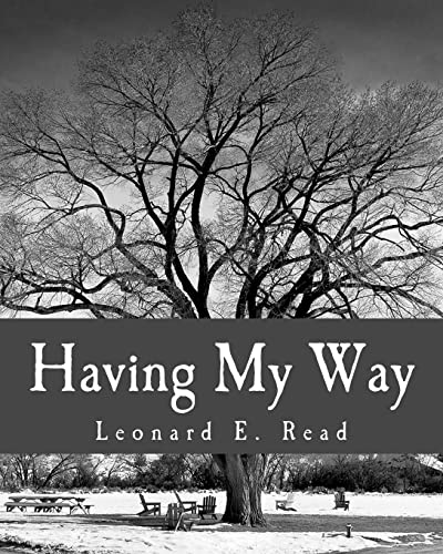 Having My Way (Large Print Edition)