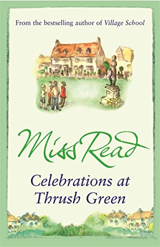 Celebrations at Thrush Green Celebrations at Thrush Green von Orion